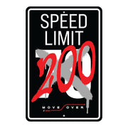 IMSA Move Over 200 MPH Metal Sign
